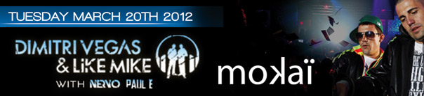 Dimitri Vegas & Like Mike with special guest NERVO at Mokai - WMC 2012 Miami