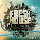 DJ Kix - Fresh House Back 2 Skool 2012 Part.2