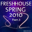DJ Kix - Fresh House Spring 2010 Part.3