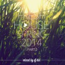 DJ Kix - Fresh House Spring 2014 Part.2