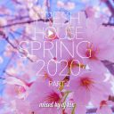DJ Kix - Fresh House Spring 2020 Part.2
