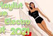 Playlist House Electro Aout 2021