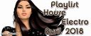 Playlist House Electro Avril 2018