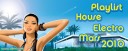 Playlist House Electro Mars 2010