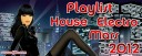 Playlist House Electro Mars 2012