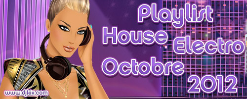 Playlist House Electro Octobre 2012