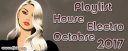 Playlist House Electro Octobre 2017
