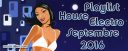 Playlist House Electro Septembre 2016