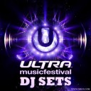 Ultra Music Festival 2013 - DJs Sets - Full Tracklists